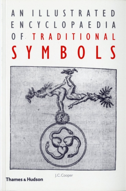 An Illustrated Encyclopaedia of Traditional Symbols, Paperback / softback Book