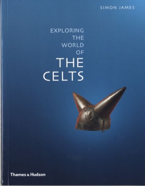 Exploring the World of the Celts, Paperback / softback Book