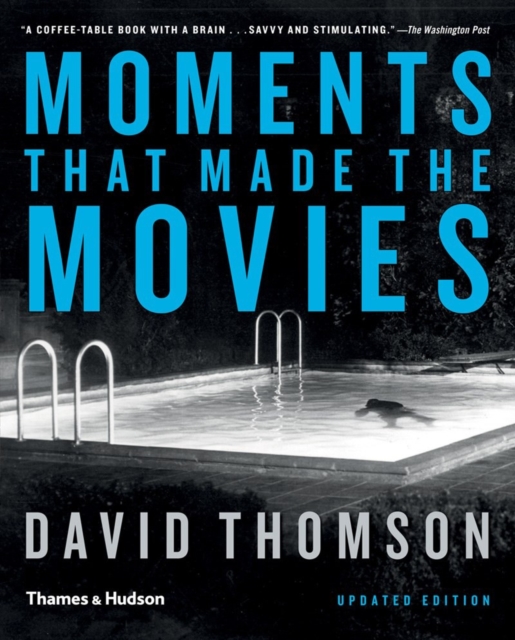 Moments that Made the Movies, Paperback / softback Book