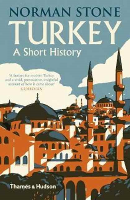 Turkey : A Short History, Paperback / softback Book