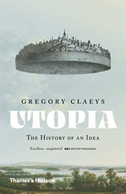 Utopia : The History of an Idea, Paperback / softback Book