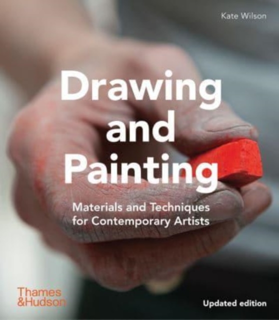 Drawing and Painting : Materials and Techniques for Contemporary Artists, Paperback / softback Book