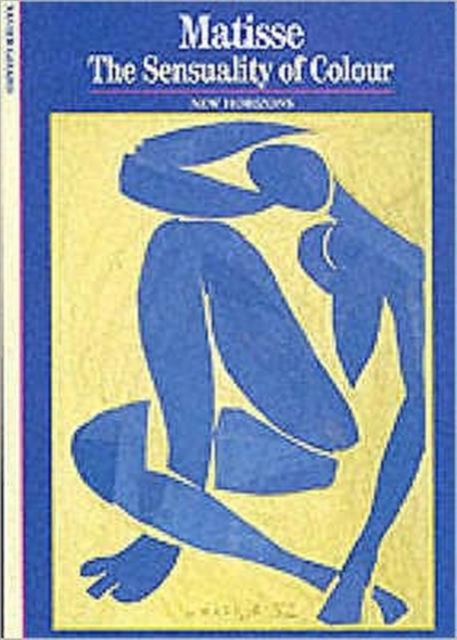 Matisse : The Sensuality of Colour, Paperback Book