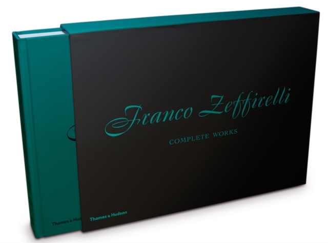 Franco Zeffirelli : Complete Works: Theatre * Opera * Film, Hardback Book