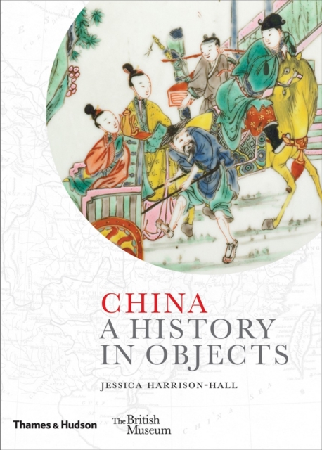 China : A History in Objects, Hardback Book