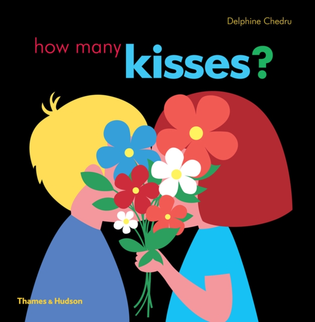 How Many Kisses?, Hardback Book
