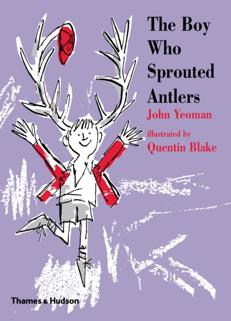 The Boy Who Sprouted Antlers, Hardback Book