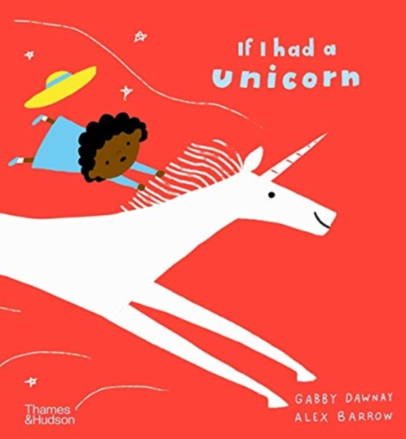 If I had a unicorn, Hardback Book