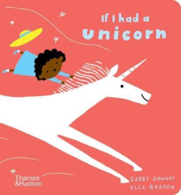 If I had a unicorn, Board book Book