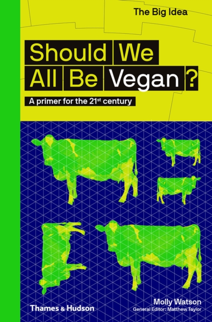 Should we all be Vegan? : A primer for the 21st century, EPUB eBook
