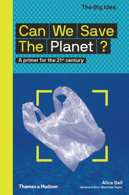 Can We Save The Planet? : A primer for the 21st century, EPUB eBook