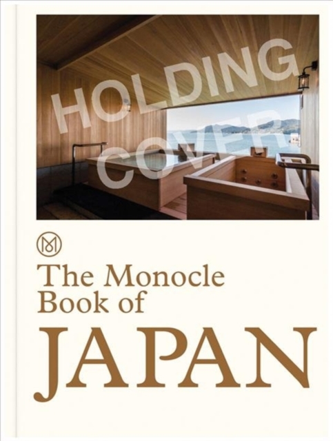 The Monocle Book of Japan, Hardback Book