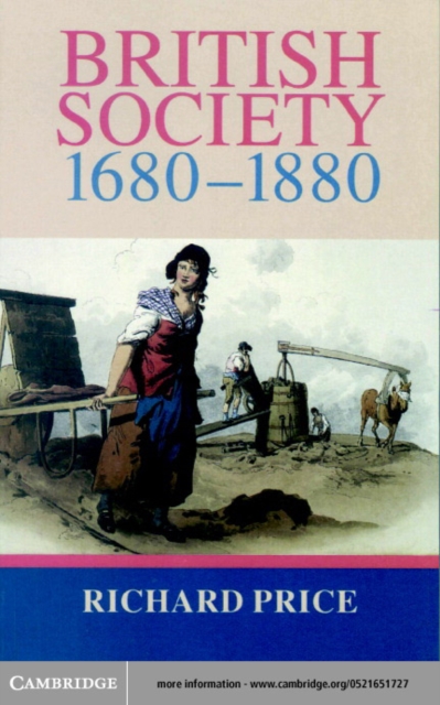 British Society 1680-1880 : Dynamism, Containment and Change, PDF eBook