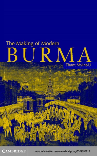 Making of Modern Burma, PDF eBook