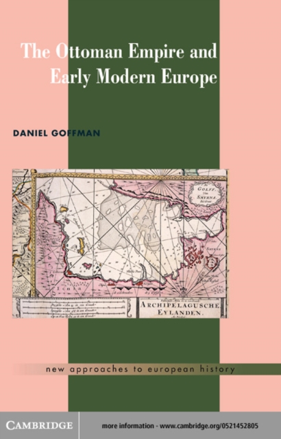 Ottoman Empire and Early Modern Europe, PDF eBook