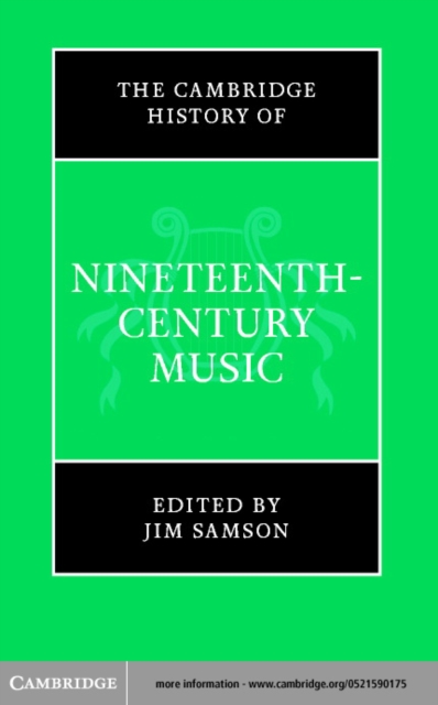 The Cambridge History of Nineteenth-Century Music, PDF eBook