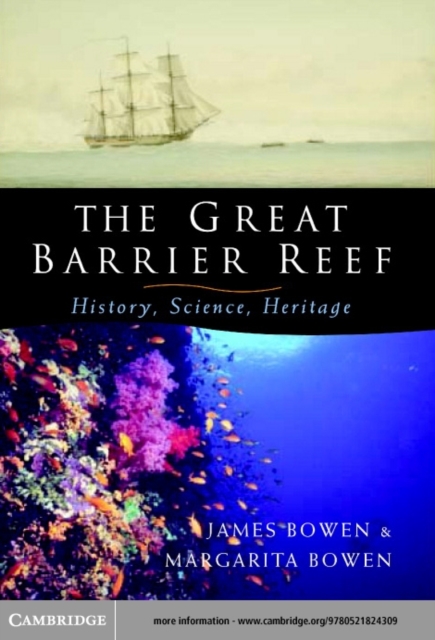Great Barrier Reef : History, Science, Heritage, PDF eBook