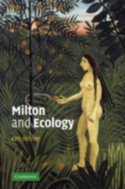 Milton and Ecology, PDF eBook