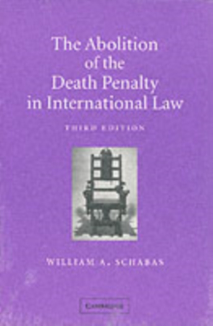 Abolition of the Death Penalty in International Law, PDF eBook