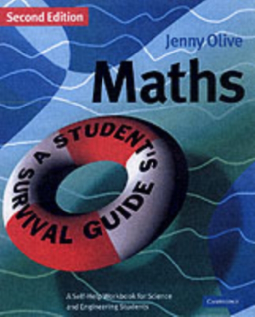Maths: A Student's Survival Guide : A Self-Help Workbook for Science and Engineering Students, PDF eBook