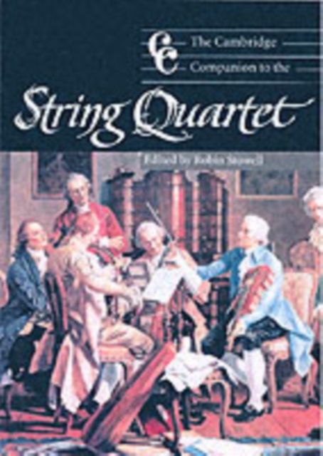 Cambridge Companion to the String Quartet, PDF eBook