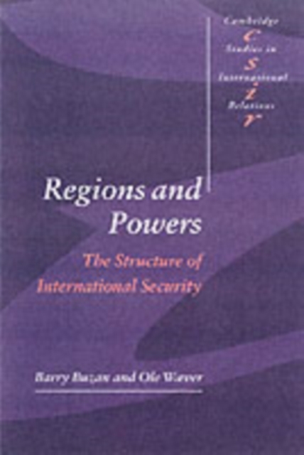 Regions and Powers : The Structure of International Security, PDF eBook