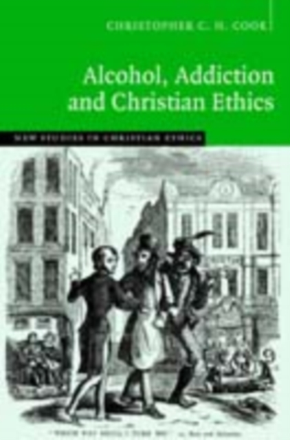 Alcohol, Addiction and Christian Ethics, PDF eBook