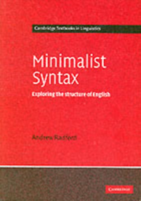 Minimalist Syntax : Exploring the Structure of English, PDF eBook