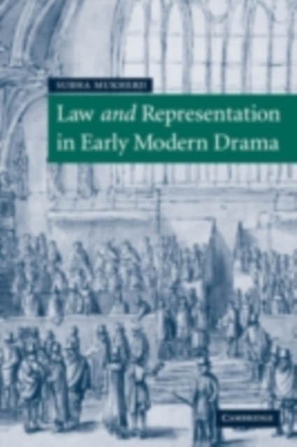 Law and Representation in Early Modern Drama, PDF eBook