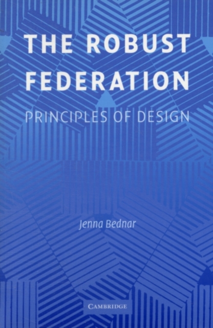 The Robust Federation : Principles of Design, PDF eBook
