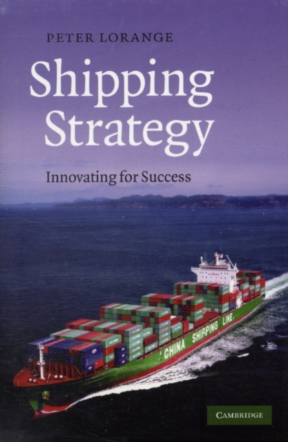 Shipping Strategy : Innovating for Success, PDF eBook
