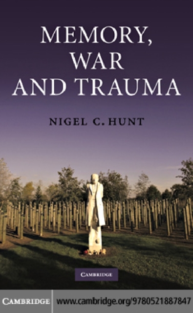 Memory, War and Trauma, PDF eBook