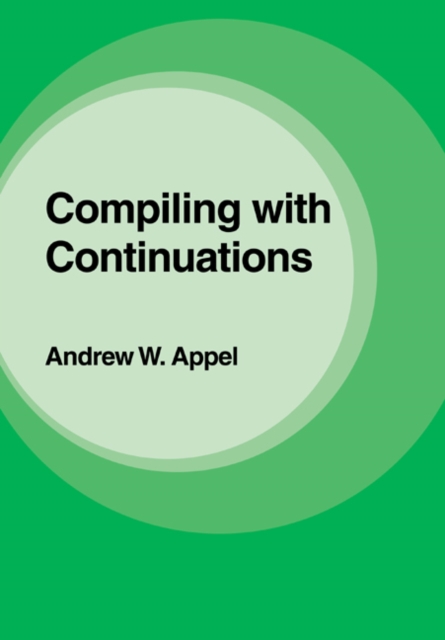 Compiling with Continuations, PDF eBook
