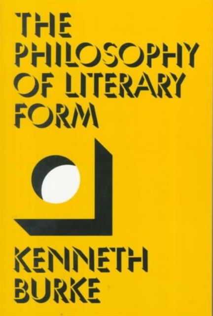 The Philosophy of Literary Form, Paperback / softback Book
