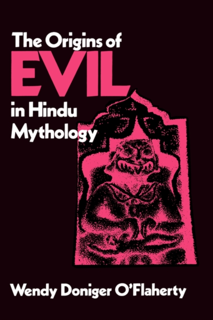 The Origins of Evil in Hindu Mythology, Paperback / softback Book