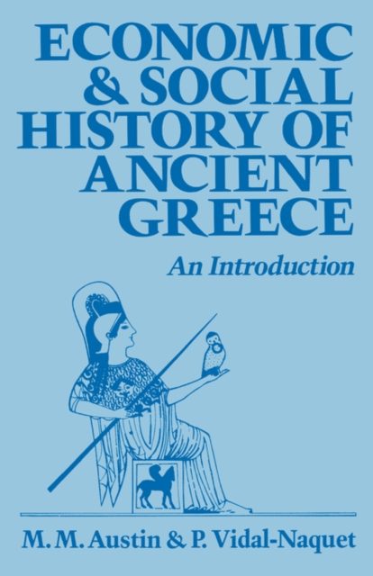 Economic and Social History of Ancient Greece : An Introduction, Paperback Book