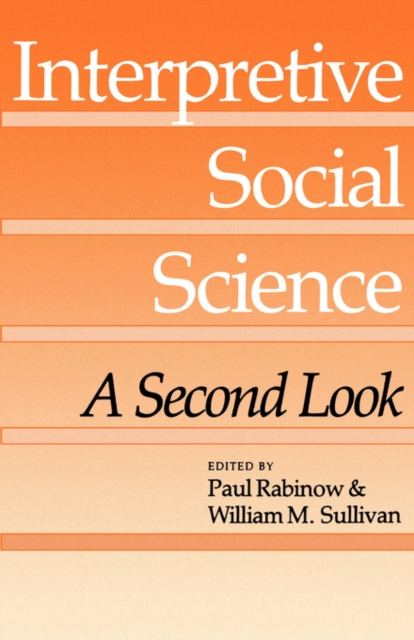 Interpretive Social Science : A Second Look, Paperback / softback Book