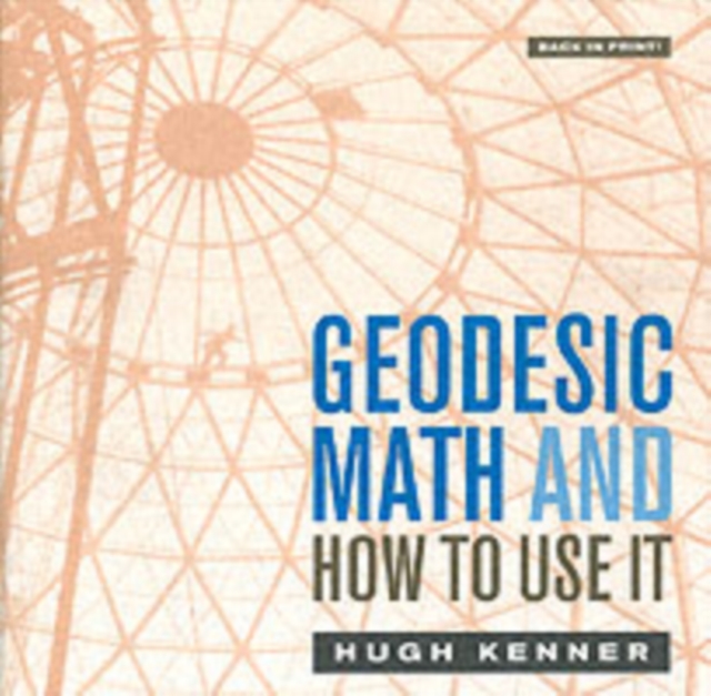 Geodesic Math and How to Use It, Paperback / softback Book