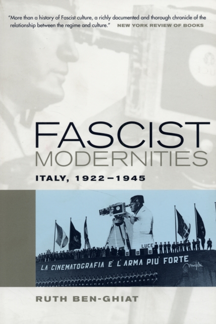 Fascist Modernities : Italy, 1922-1945, Paperback / softback Book
