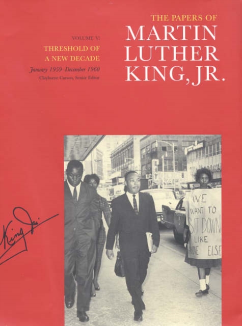 The Papers of Martin Luther King, Jr., Volume V : Threshold of a New Decade, January 1959-December 1960, Hardback Book