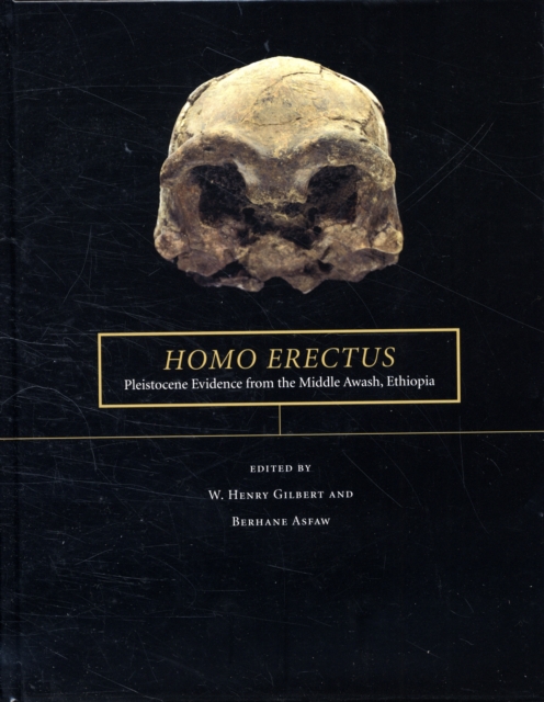 Homo erectus : Pleistocene Evidence from the Middle Awash, Ethiopia, Hardback Book