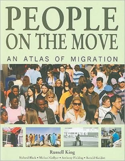 People on the Move : An Atlas of Migration, Paperback Book