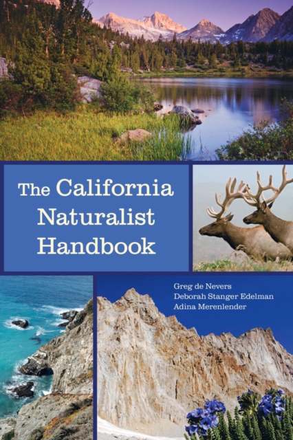 The California Naturalist Handbook, Paperback / softback Book