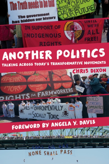 Another Politics : Talking across Today's Transformative Movements, Hardback Book