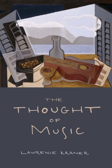 The Thought of Music, Hardback Book