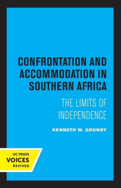 Confrontation and Accommodation in Southern Africa, Paperback / softback Book
