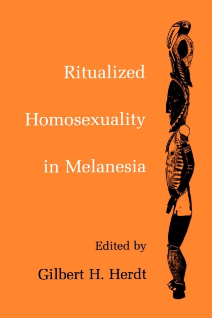 Ritualized Homosexuality in Melanesia, EPUB eBook