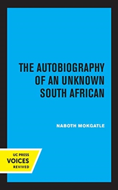 The Autobiography of an Unknown South African, Hardback Book