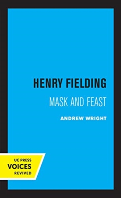 Henry Fielding : Mask and Feast, Hardback Book