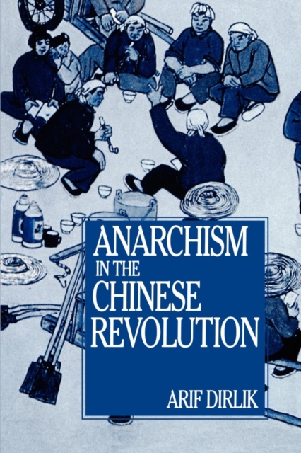 Anarchism in the Chinese Revolution, EPUB eBook